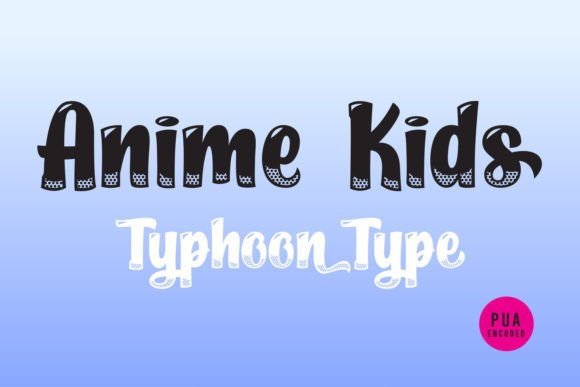 Anime Kids Font Review: Pop Art Style for Playful Branding