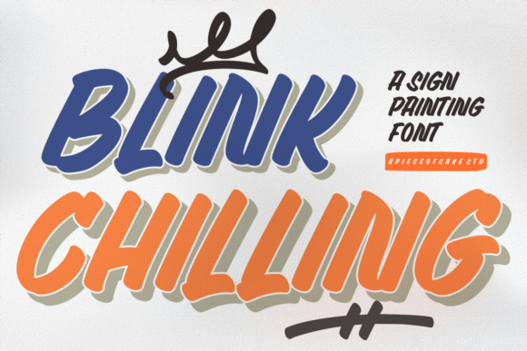 Blink Chilling Font Review for Campaign Design