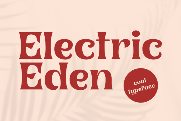 Electric Eden Font Review for Retro Web Design