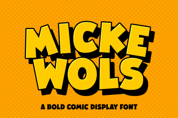 Micke Wols Font: Bold Display Type for Digital Campaigns